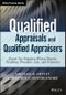 Qualified Appraisals and Qualified Appraisers. Expert Tax Valuation Witness Reports, Testimony, Procedure, Law, and Perspective. Edition No. 1. Wiley Finance - Product Image