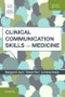 Clinical Communication Skills for Medicine. Edition No. 4 - Product Thumbnail Image