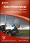 Radar Meteorology. A First Course. Edition No. 1. Advancing Weather and Climate Science - Product Thumbnail Image
