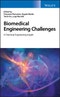 Biomedical Engineering Challenges. A Chemical Engineering Insight. Edition No. 1 - Product Thumbnail Image