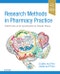 Research Methods in Pharmacy Practice. Methods and Applications Made Easy - Product Thumbnail Image