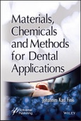 Materials, Chemicals and Methods for Dental Applications. Edition No. 1- Product Image