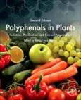 Polyphenols in Plants. Isolation, Purification and Extract Preparation. Edition No. 2- Product Image
