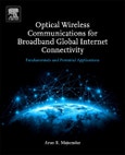 Optical Wireless Communications for Broadband Global Internet Connectivity. Fundamentals and Potential Applications- Product Image