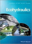 Ecohydraulics. An Integrated Approach. Edition No. 1- Product Image