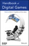 Handbook of Digital Games. Edition No. 1 - Product Thumbnail Image
