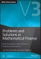 Problems and Solutions in Mathematical Finance. Interest Rates and Inflation Indexed Derivatives. Edition No. 1. The Wiley Finance Series - Product Thumbnail Image