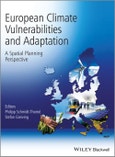 European Climate Vulnerabilities and Adaptation. A Spatial Planning Perspective. Edition No. 1- Product Image