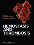 Hemostasis and Thrombosis. Practical Guidelines in Clinical Management. Edition No. 1- Product Image