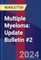 Multiple Myeloma: Update Bulletin #2 - Product Image