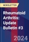 Rheumatoid Arthritis: Update Bulletin #3 - Product Thumbnail Image