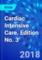 Cardiac Intensive Care. Edition No. 3 - Product Image