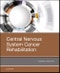 Central Nervous System Cancer Rehabilitation - Product Thumbnail Image