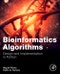 Bioinformatics Algorithms. Design and Implementation in Python - Product Thumbnail Image