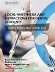 Local Anesthesia and Extractions for Dental Students: Simple Notes and Guidelines- Product Image
