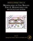 Microfluidics in Cell Biology: Part A: Microfluidics for Multicellular Systems. Methods in Cell Biology Volume 146- Product Image