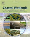 Coastal Wetlands. An Integrated Ecosystem Approach. Edition No. 2- Product Image