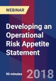 Developing an Operational Risk Appetite Statement - Webinar (Recorded)- Product Image