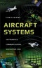 Aircraft Systems. Instruments, Communications, Navigation, and Control. Edition No. 1. IEEE Press - Product Thumbnail Image