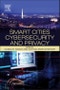 Smart Cities Cybersecurity and Privacy - Product Image