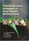 Pharmacognostical Assessment of Novel Potential Medicinal Plants - Product Image