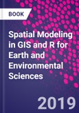 Spatial Modeling in GIS and R for Earth and Environmental Sciences- Product Image