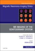MRI of the Genitourinary System, An Issue of Magnetic Resonance Imaging Clinics of North America. The Clinics: Radiology Volume 27-1- Product Image