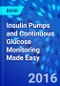 Insulin Pumps and Continuous Glucose Monitoring Made Easy - Product Image
