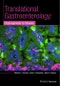 Translational Research and Discovery in Gastroenterology. Organogenesis to Disease. Edition No. 1 - Product Thumbnail Image