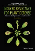 Induced Resistance for Plant Defense. A Sustainable Approach to Crop Protection. Edition No. 2- Product Image