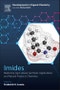 Imides. Medicinal, Agricultural, Synthetic Applications and Natural Products Chemistry. Developments in Organic Chemistry - Product Thumbnail Image