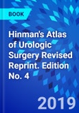 Hinman's Atlas of Urologic Surgery Revised Reprint. Edition No. 4- Product Image