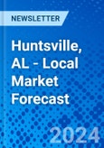 Huntsville, AL - Local Market Forecast- Product Image