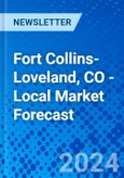Fort Collins-Loveland, CO - Local Market Forecast- Product Image