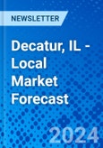 Decatur, IL - Local Market Forecast- Product Image