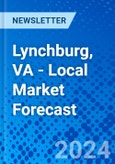 Lynchburg, VA - Local Market Forecast- Product Image