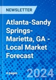 Atlanta-Sandy Springs-Marietta, GA - Local Market Forecast- Product Image