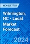 Wilmington, NC - Local Market Forecast - Product Image