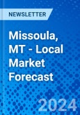 Missoula, MT - Local Market Forecast- Product Image