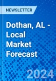 Dothan, AL - Local Market Forecast- Product Image