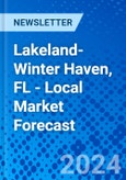 Lakeland-Winter Haven, FL - Local Market Forecast- Product Image