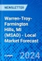 Warren-Troy-Farmington Hills, MI (MSAD) - Local Market Forecast - Product Image