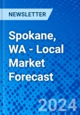 Spokane, WA - Local Market Forecast- Product Image