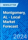 Montgomery, AL - Local Market Forecast- Product Image