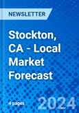 Stockton, CA - Local Market Forecast- Product Image