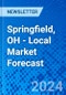 Springfield, OH - Local Market Forecast - Product Image