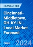 Cincinnati-Middletown, OH-KY-IN - Local Market Forecast- Product Image