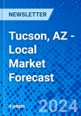 Tucson, AZ - Local Market Forecast- Product Image