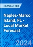 Naples-Marco Island, FL - Local Market Forecast- Product Image