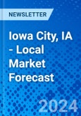 Iowa City, IA - Local Market Forecast- Product Image